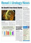 Renal & Urology News